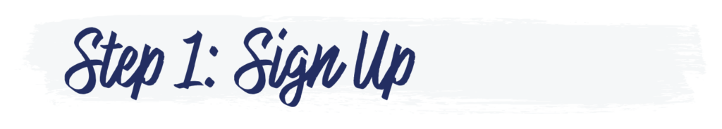 Step 1 Sign Up Title PNG